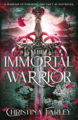 The Immortal Warrior - Christina Farley - 9798986462479