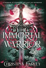 The Immortal Warrior - Christina Farley - 9798986462486