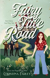Fairy Tale Road - Christina Farley - 9798986462493