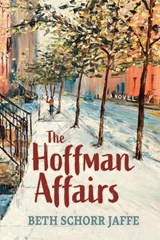 The Hoffman Affairs - Beth S Jaffe - 9798986504810