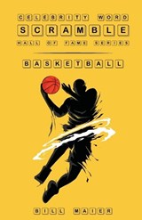 Celebrity Word Scramble Basketball Hall of Fame Series - Bill Maier - 9798986532110