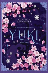 Yuki - Nicolette Andrews - 9798986590493