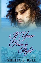 If Your Price Is Right - BELL,  Shelia - 9798986783406