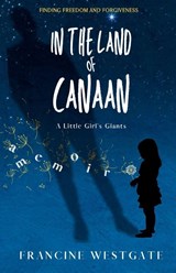 In the Land of Canaan - Westgate - 9798987034057