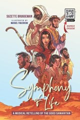 Symphony of Life - Suzette Bruggeman - 9798987270486