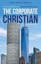 The Corporate Christian - Pastor Owen E. Williams - 9798987475843