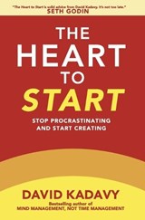 The Heart to Start - David Kadavy - 9798987498149