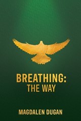 Breathing - Magdalen Dugan - 9798987499672