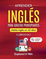 Aprender inglés para adultos principiantes - Explore Towin - 9798987545843