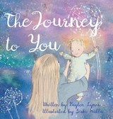 The Journey to You - Payton Lynch - 9798987586686