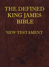 Defined King James Bible New Testament - SOCIETY,  Dean Burgon - 9798987719541