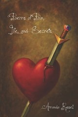 Poems of Pain, Life, and Secrets - Amanda Russell - 9798987845448