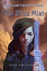 Amara and the Giant's Ring - John Repplinger - 9798987858332