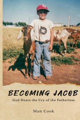 Becoming Jacob - Matt Cook - 9798987929025