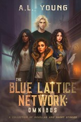 The Blue Lattice Network - A. L. Young - 9798988003083