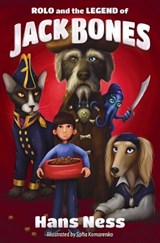 Rolo and the Legend of Jack Bones - Hans Ness - 9798988037187