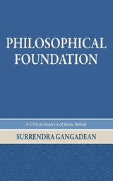 Philosophical Foundation - Surrendra Gangadean - 9798988039907
