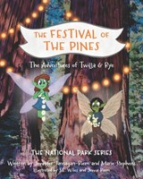 Twilla & Rye: The Festival of the Pines - Marie Stephens - 9798988057888