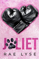 Joliet - Rae Lyse - 9798988294771