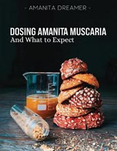 Dosing Amanita Muscaria