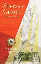 Steps of Grace, Ladder of Mercy - Natasha McCoy - 9798988434207