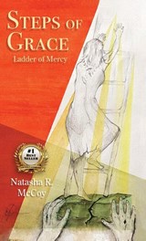 Steps of Grace, Ladder of Mercy - Natasha McCoy - 9798988434214