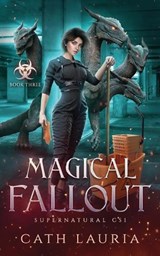 Magical Fallout - Cath Lauria - 9798988461418