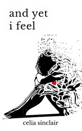 And Yet I Feel - Celia Sinclair ; E. M. Handly - 9798988721109