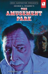 The Amusement Park - George A. Romero ; Jeff Whitehead - 9798988728573