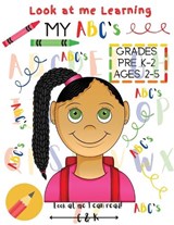 Learning My ABC's - Look At Me I Can Read - 9798988745945