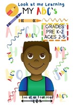 Learning My ABC's - Look At Me I Can Read - 9798988745952
