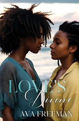 Love's Divine - Ava Freeman - 9798988751601