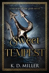 Sweet Tempest - K. D. Miller - 9798988760986
