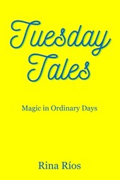Tuesday Tales