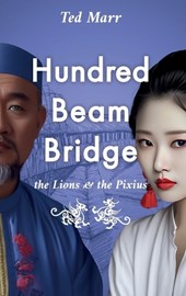 Hundred Beam Bridge: The Lions and the Pixius