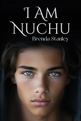 I Am Nuchu - Brenda Stanley - 9798989017638