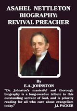 Asahel Nettleton - E. A. Johnston - 9798989042258
