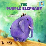 The Purple Elephant - David E Smith ; Renelly Britt - 9798989148400