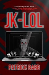 JK-LOL - Patrick Barb - 9798989173044