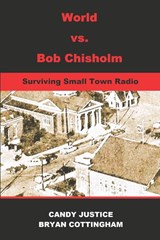 Justice, C: World Vs. Bob Chisholm - Candy Justice ; Bryan Cottingham - 9798989364442