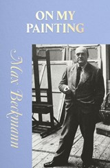 ON MY PAINTING - Max Beckmann - 9798989378005