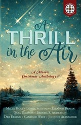 A Thrill in the Air: A Mosaic Christmas Anthology V - Lorna Seilstad - 9798989394203