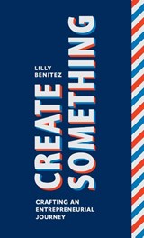 Create Something - Lilly Benitez - 9798989411207