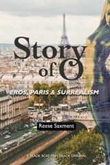 Story of O - Reese Saxment - 9798989433018