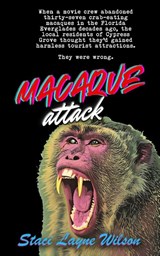 Wilson, S: Macaque Attack - Staci Layne Wilson - 9798989742653