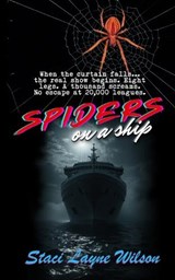 Spiders on a Ship - Staci Layne Wilson - 9798989742660