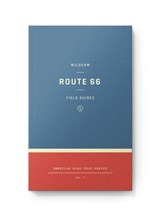 Wildsam Field Guides: Route 66 - Jennifer Justus - 9798989793105