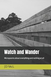 Watch and Wander