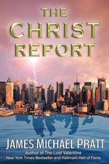 The Christ Report - James Michael Pratt - 9798989857524