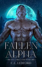 The Fallen Alpha - C L Ledford - 9798989883318